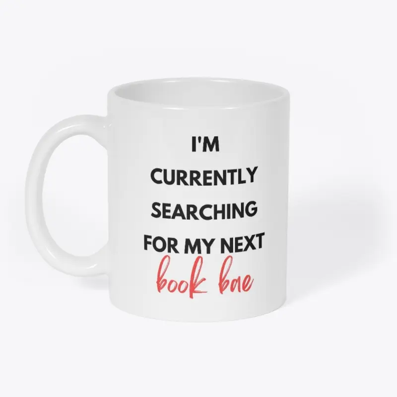 Searching for my Book Bae Mug in White