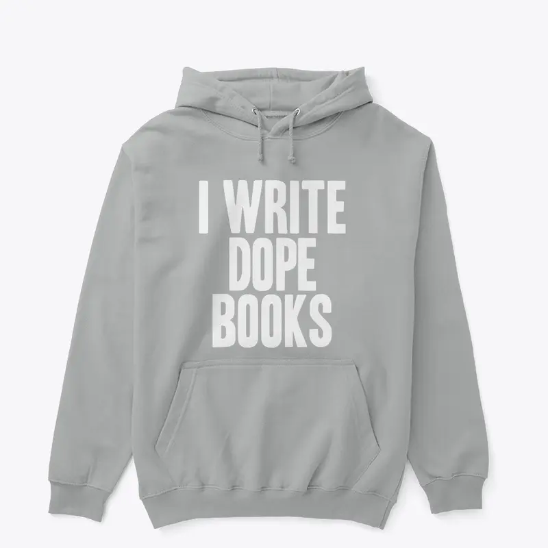 I Write Dope Books